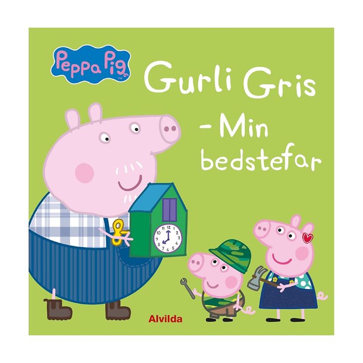 Alvilda Bog - Gurli Gris - Min Bedstefar - Dansk