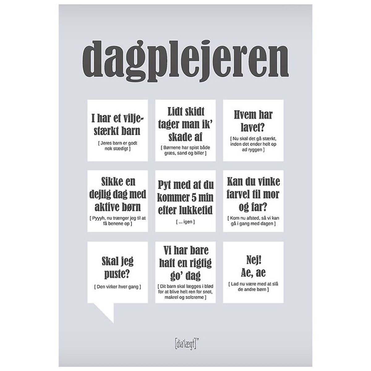 Dialægt Plakat - 30x42 - Dagplejeren