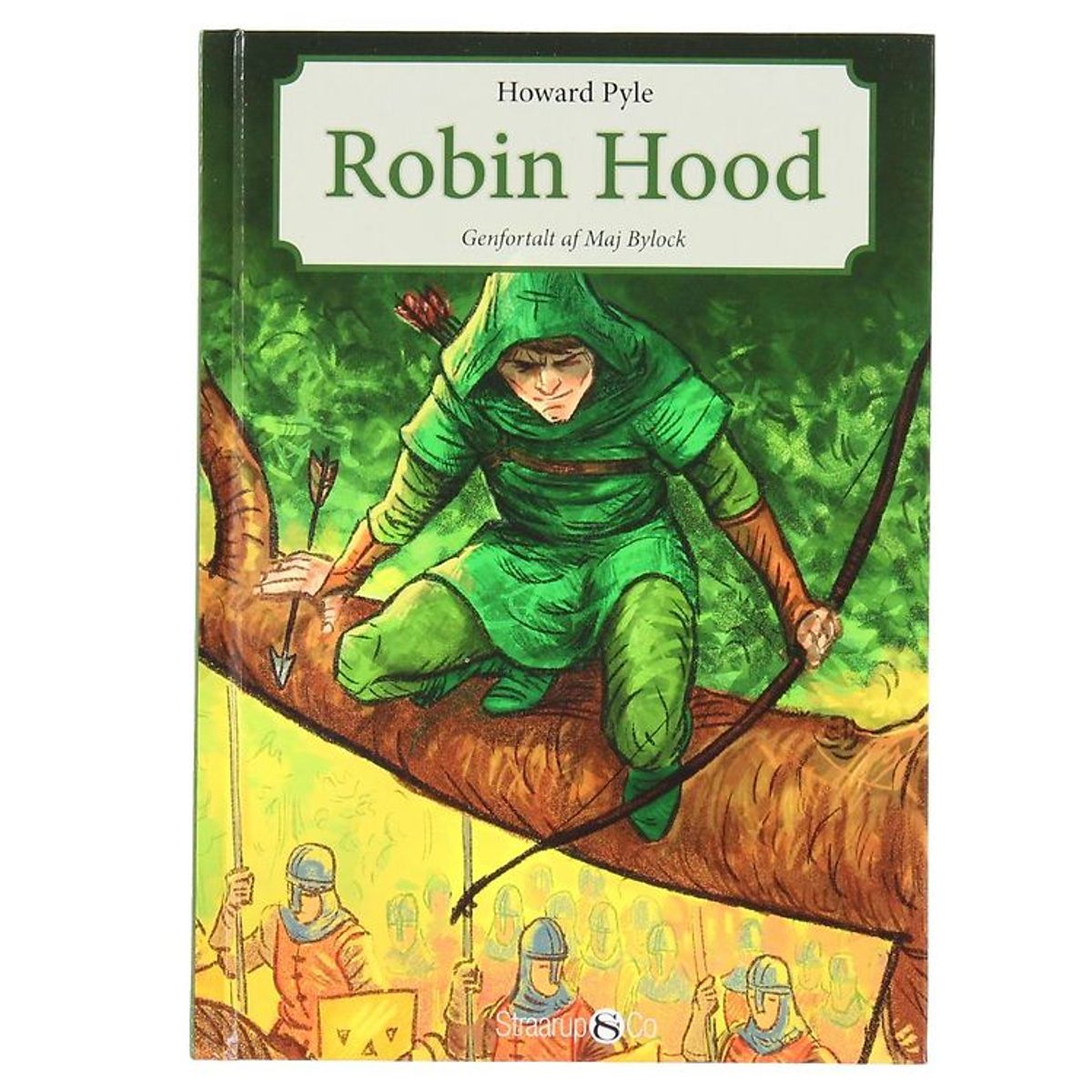 Straarup & Co Bog - Letlæste Klassikere - Robin Hood - Dansk