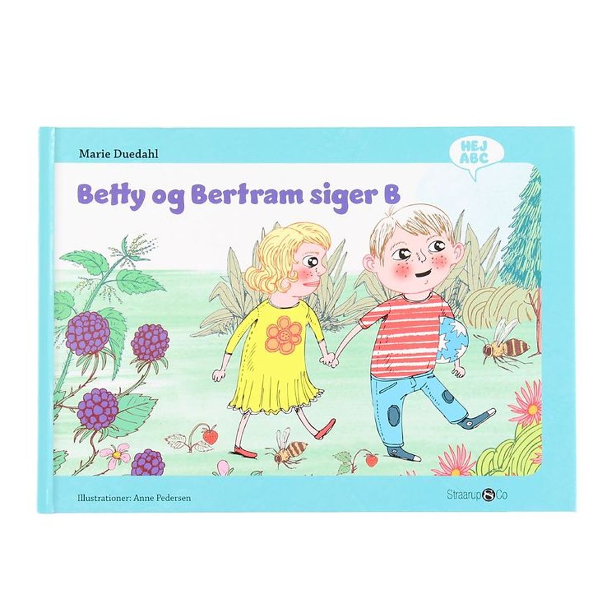 Straarup & Co Bog - Hej ABC - Betty og Bertram Siger B - Dansk