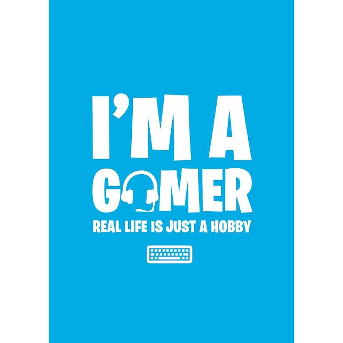 Citatplakat Plakat - B2 - Fortnite - I'm a Gamer