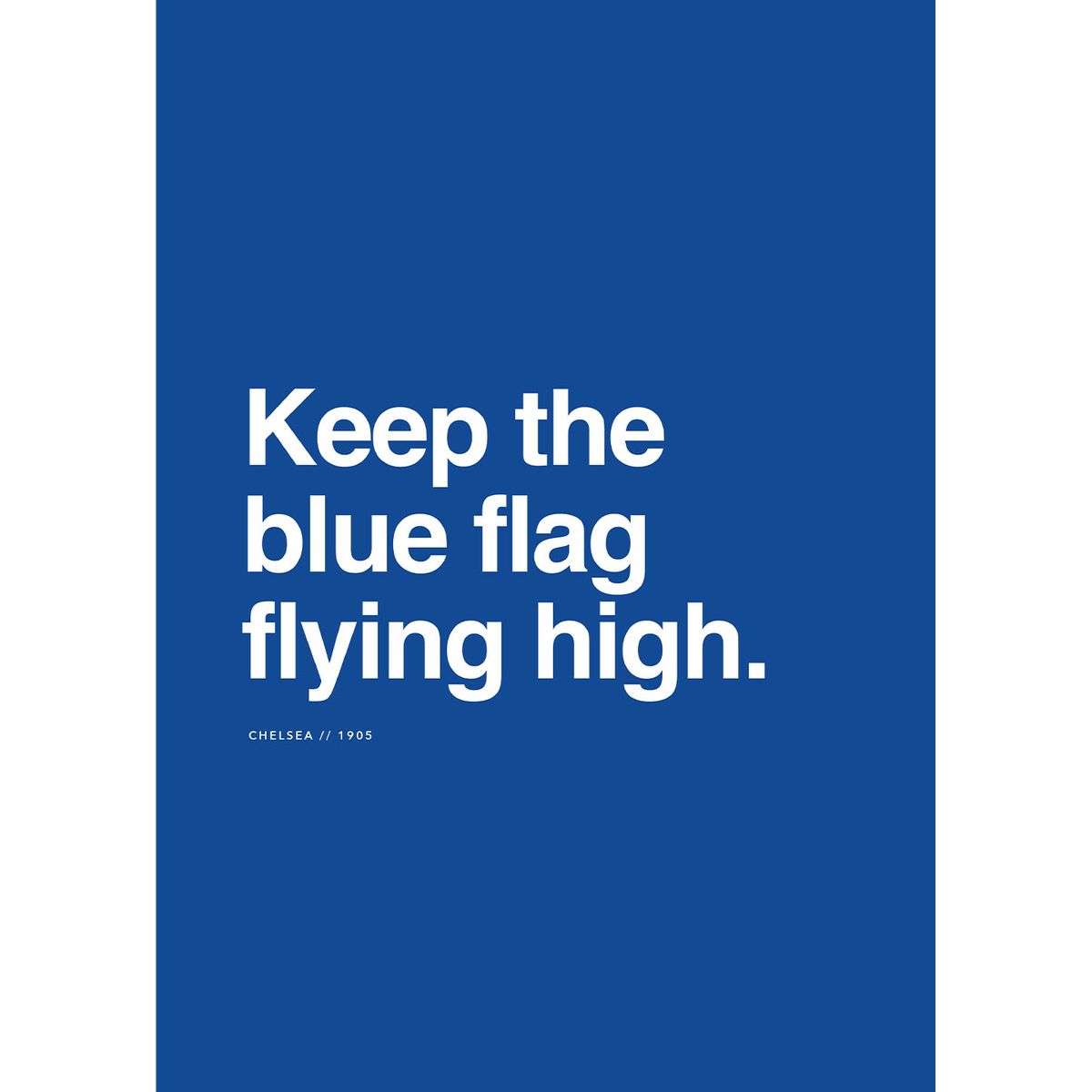 Chelsea - Flag flying high af Ol? Ol?