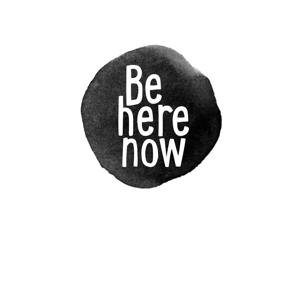 Be Here Now af Ten Valleys