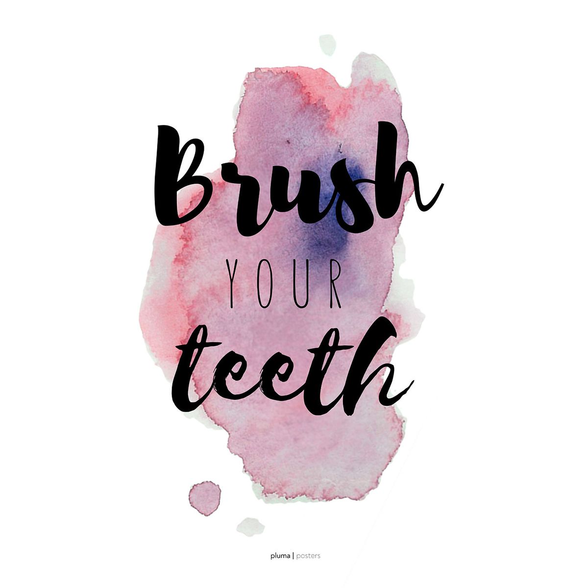 Brush your teeth - Lilla af Pluma Posters