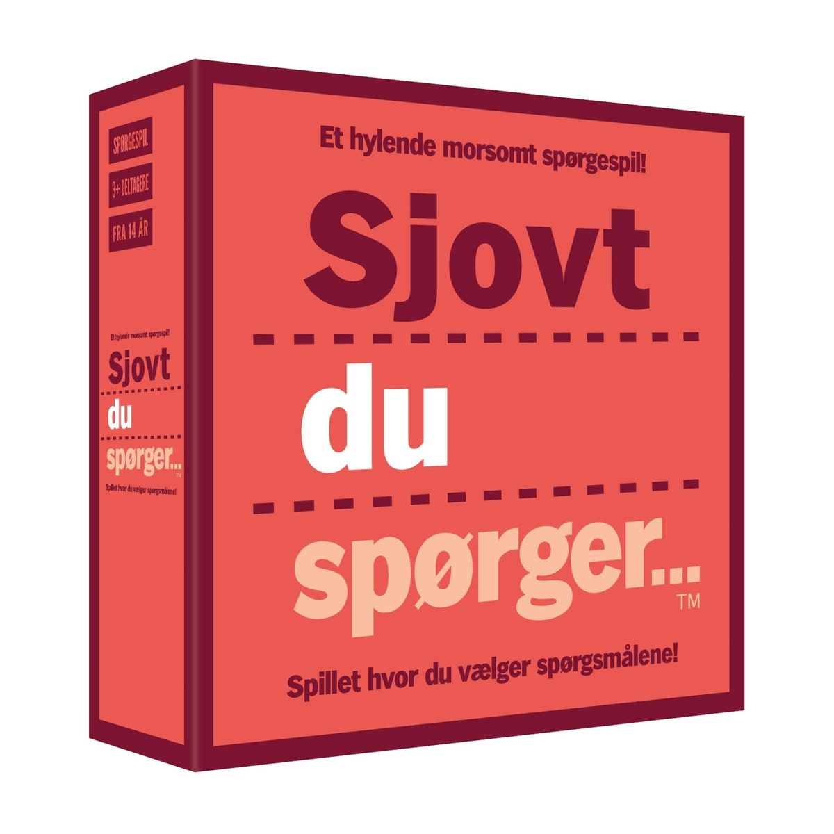 Sjovt du spørger...