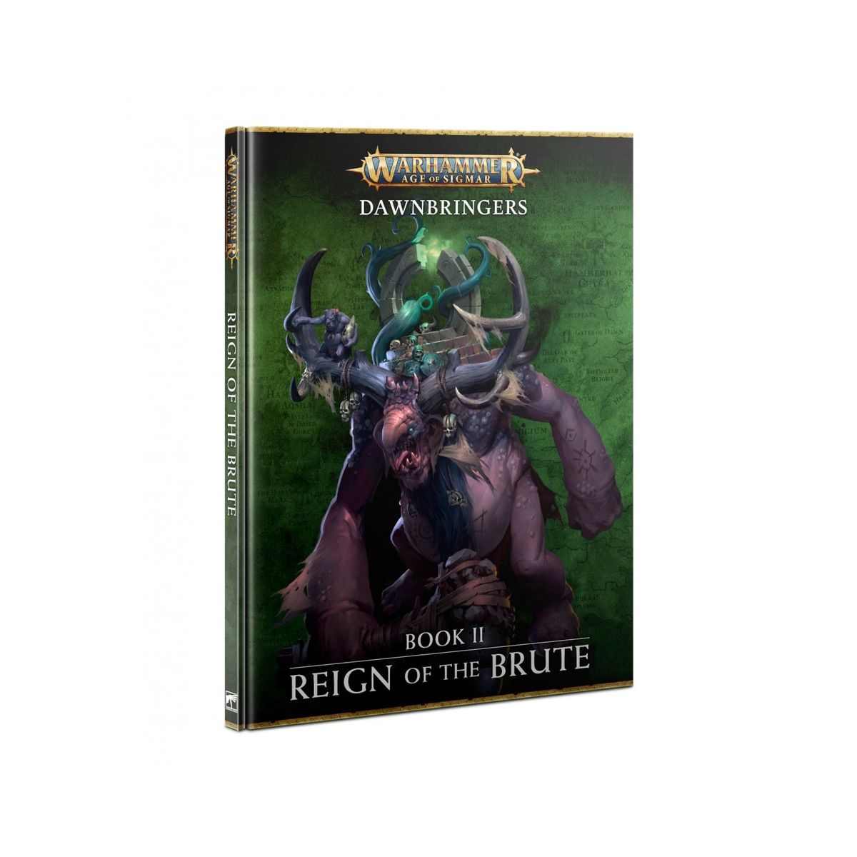 Reign of the Brute - Dawnbringers Book 2 - Age of Sigmar - Games Workshop