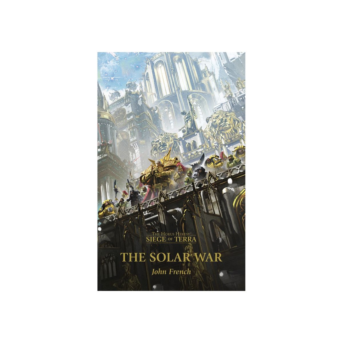 The Horus Heresey: Siege of Terra - The Solar War - Paperback - Black Library - Games Workshop