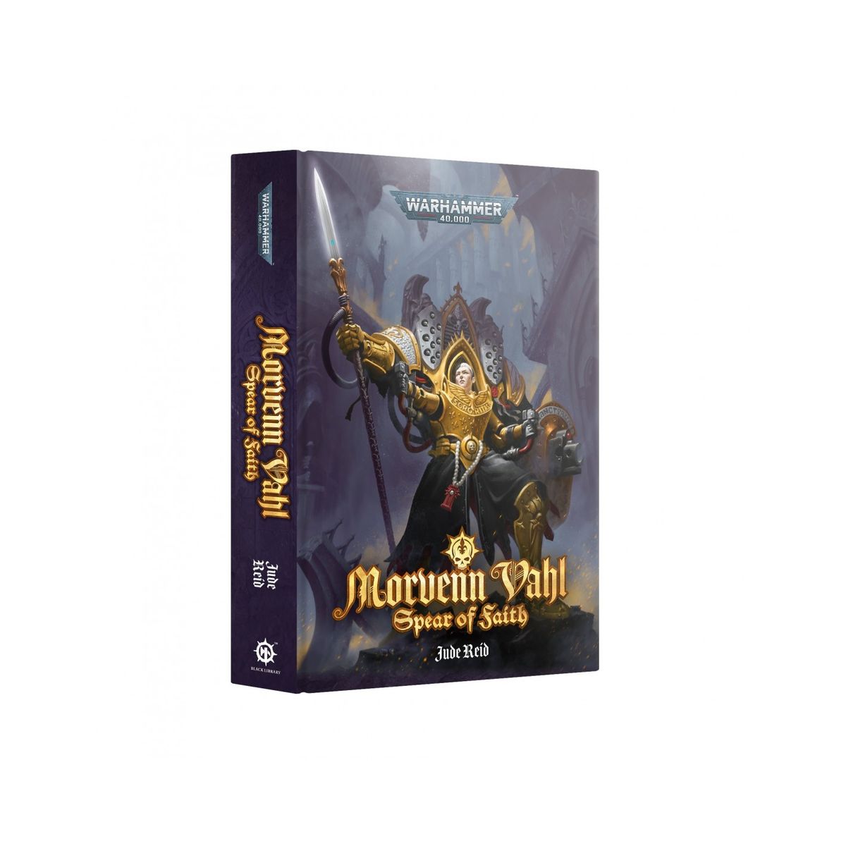 Morvenn Vahl: Spear of Faith - Hardback - Age of Sigmar - Black Library