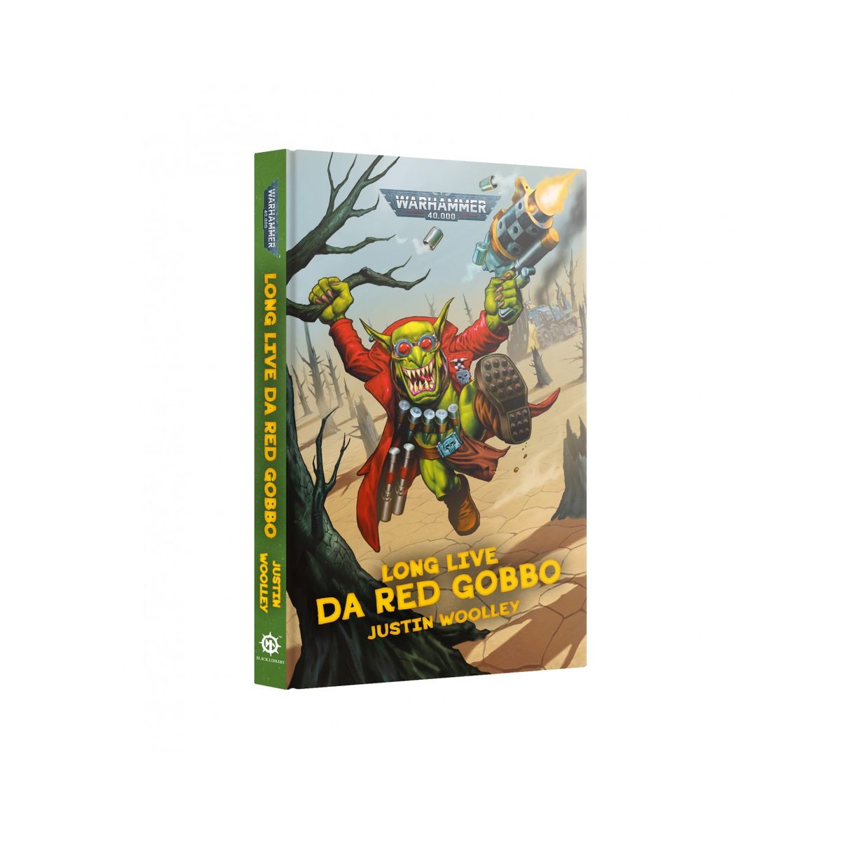 Long Live Da Red Gobbo - Hardback - Black Library