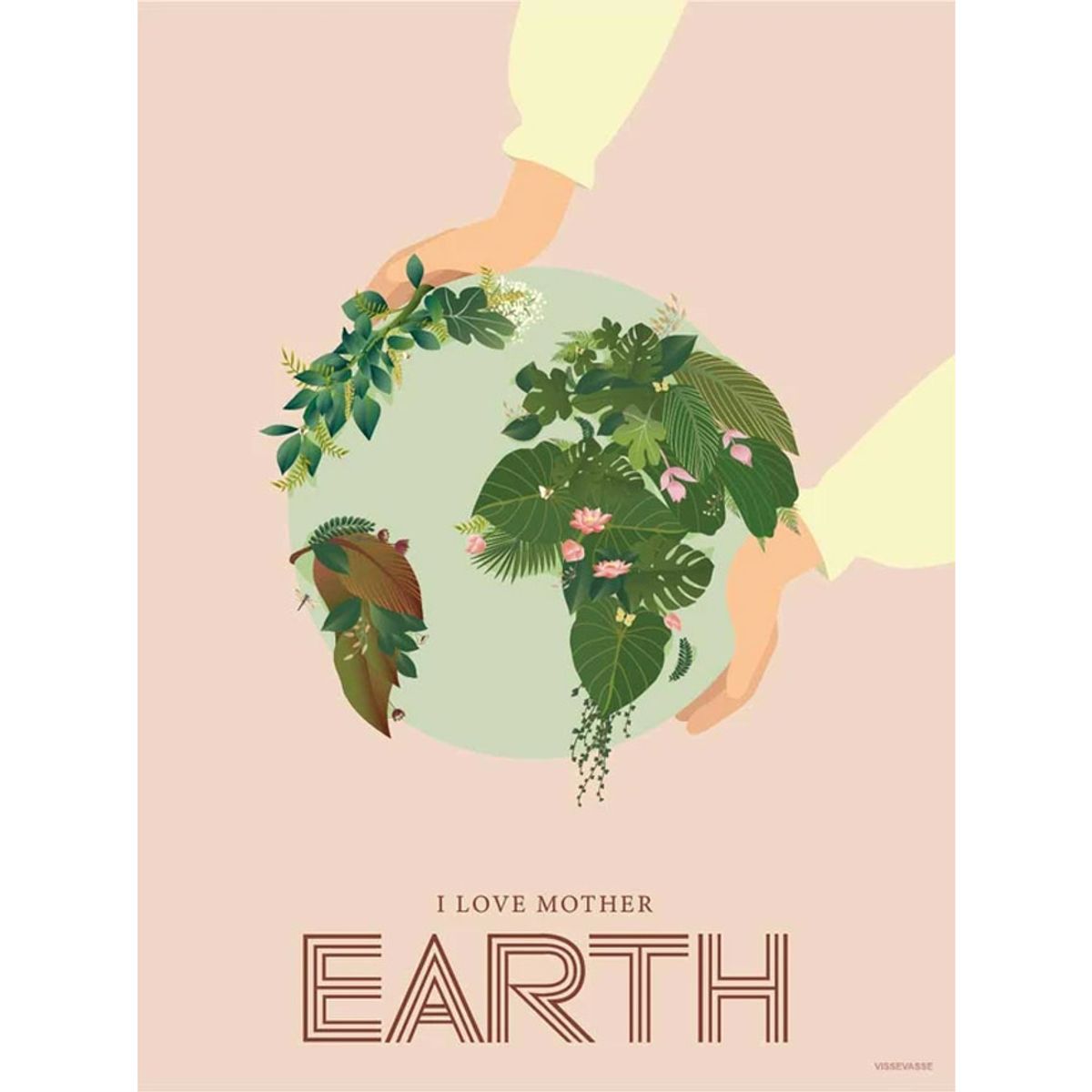 I LOVE MOTHER EARTH