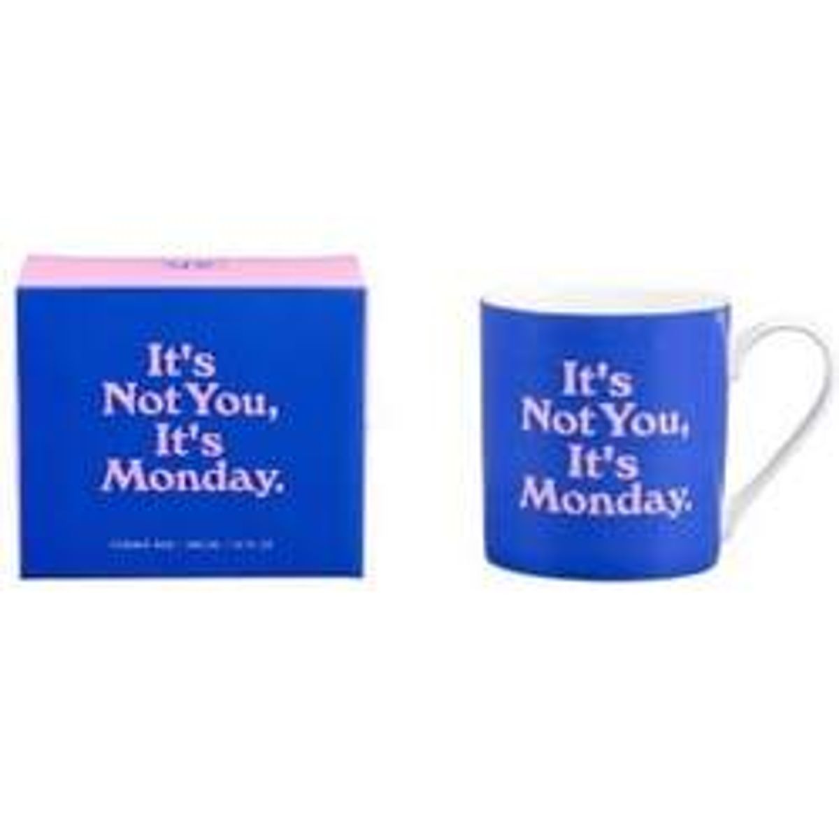 Mug It' Not You