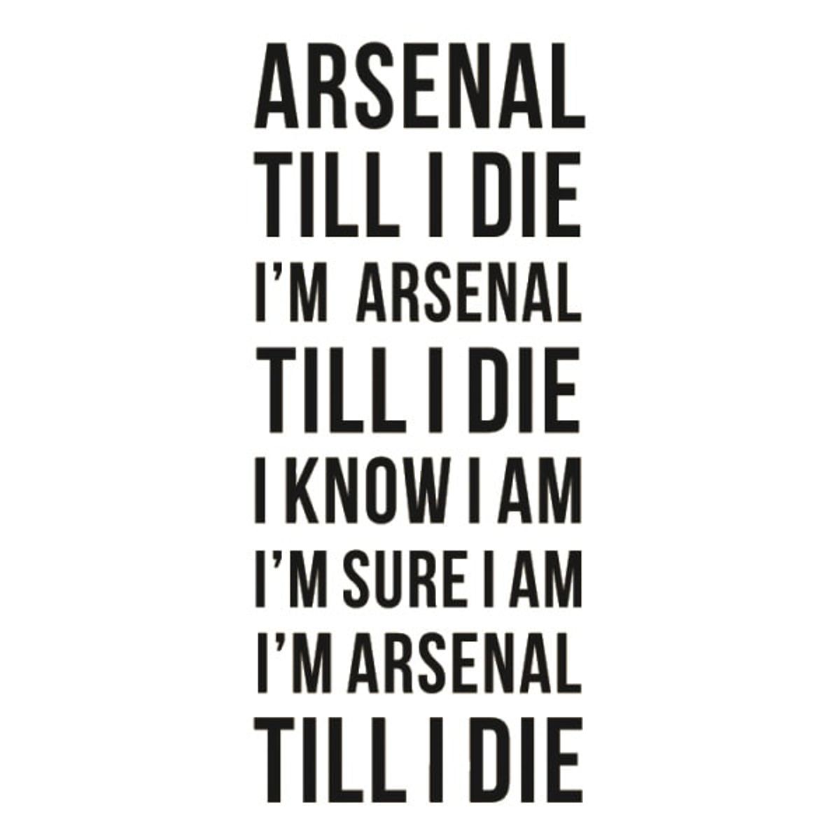 Arsenal wallsticker. Arsenal Till I Die. 100x40cm