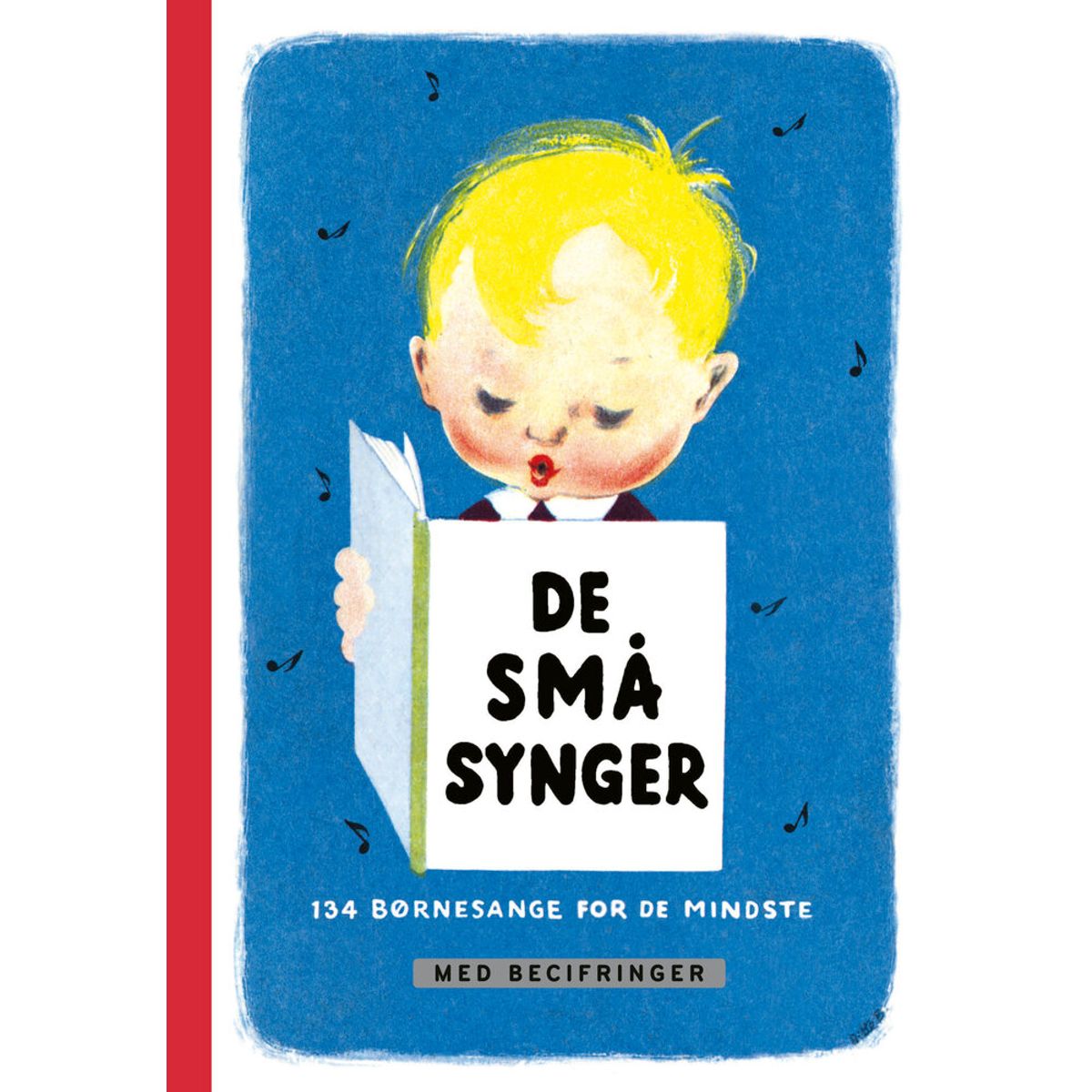 De Små Synger - Med Becifringer