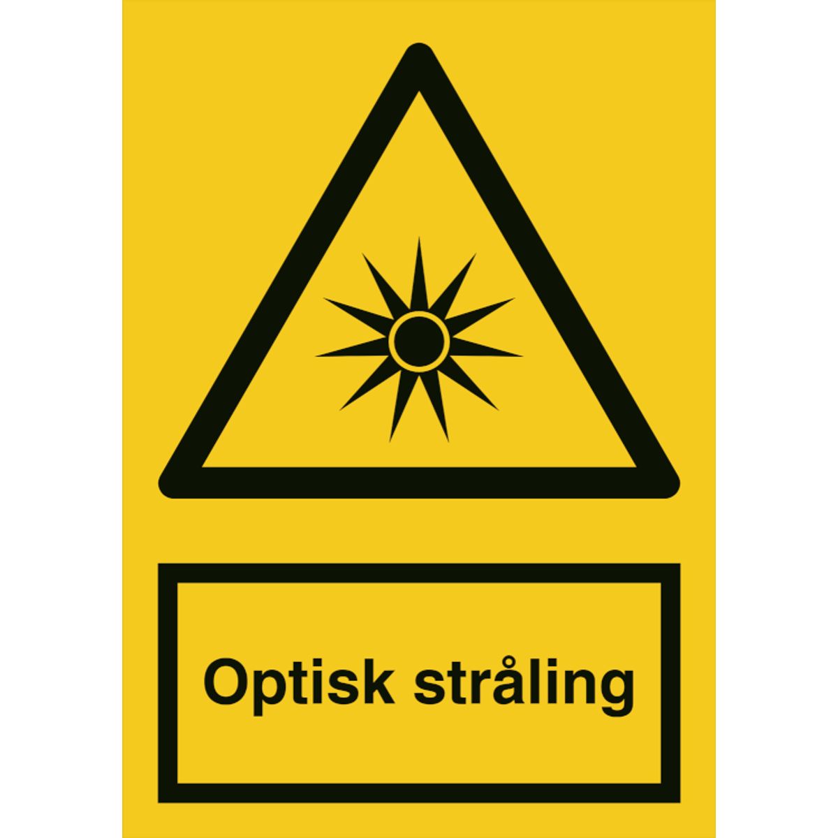 Advarselsskilt - Optisk stråling - Plast - 297 x 210 mm (A4)