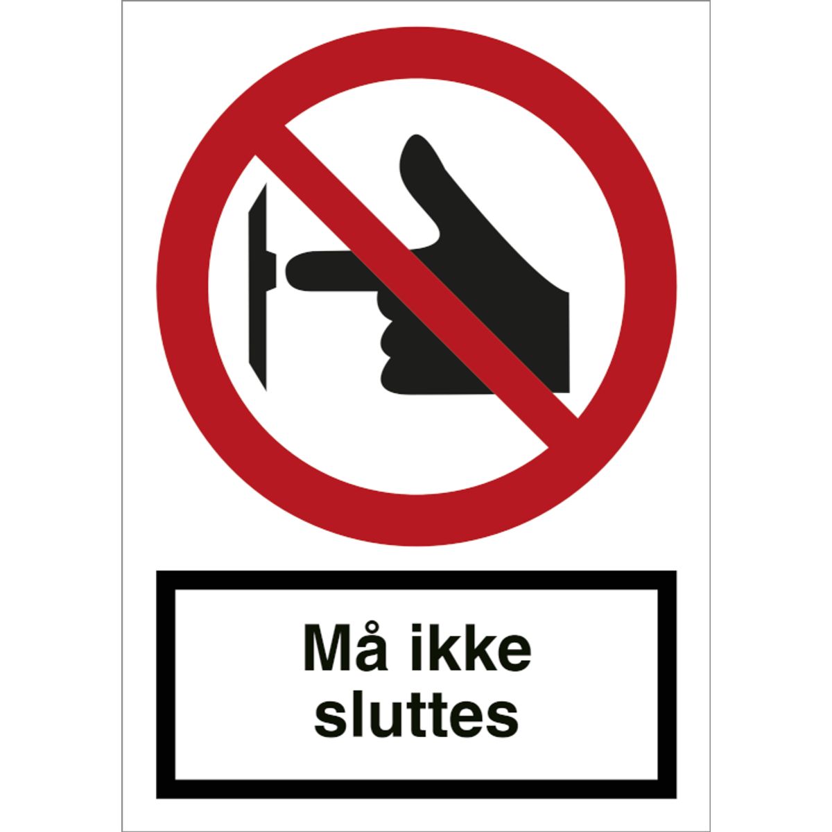 Må ikke sluttes