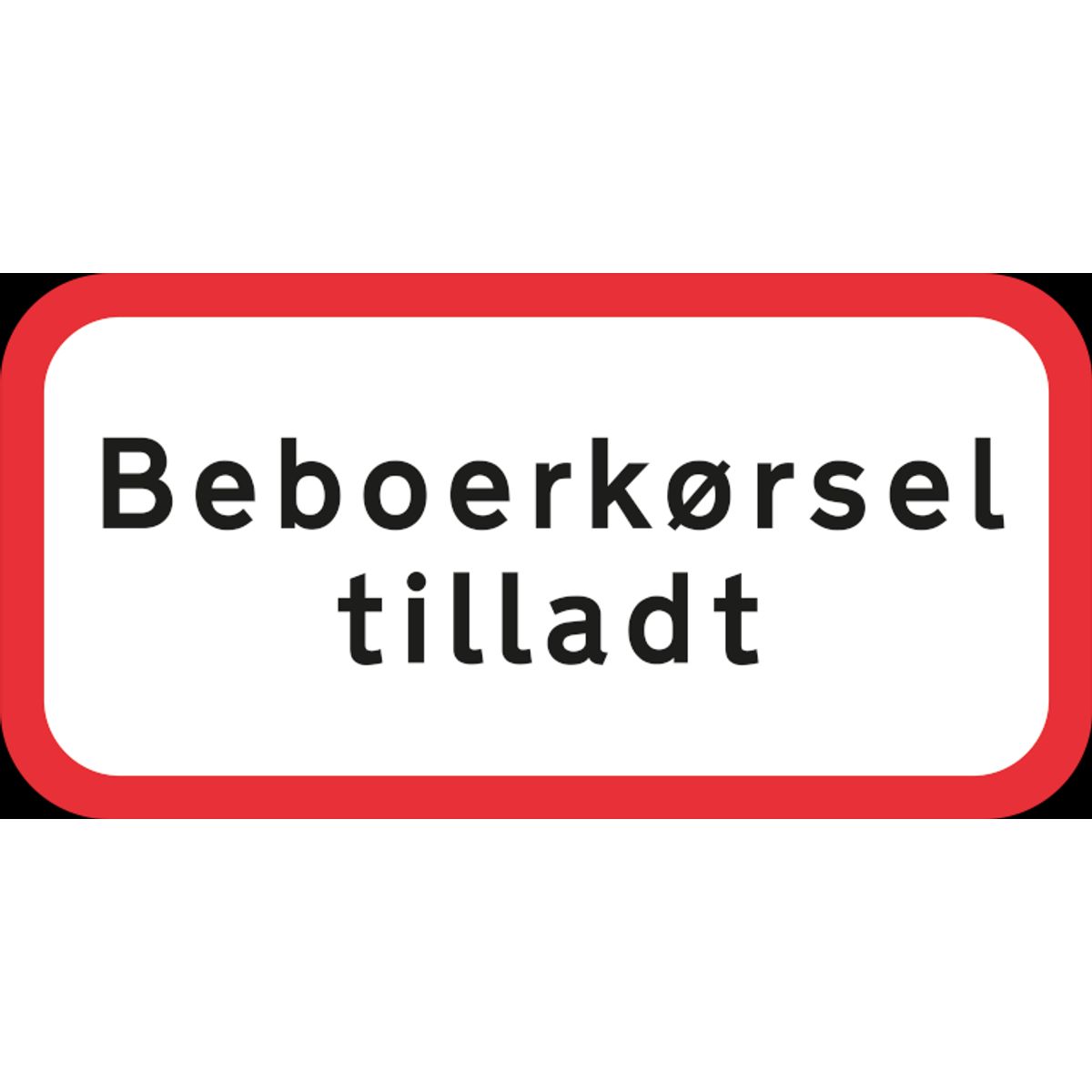 Beboerkørsel tilladt UC 20,6 forbudstavle