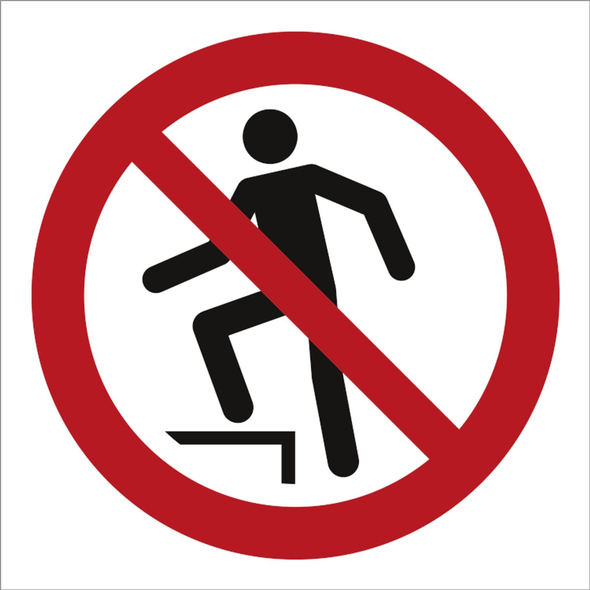 Prohibition sign - No stepping on surface