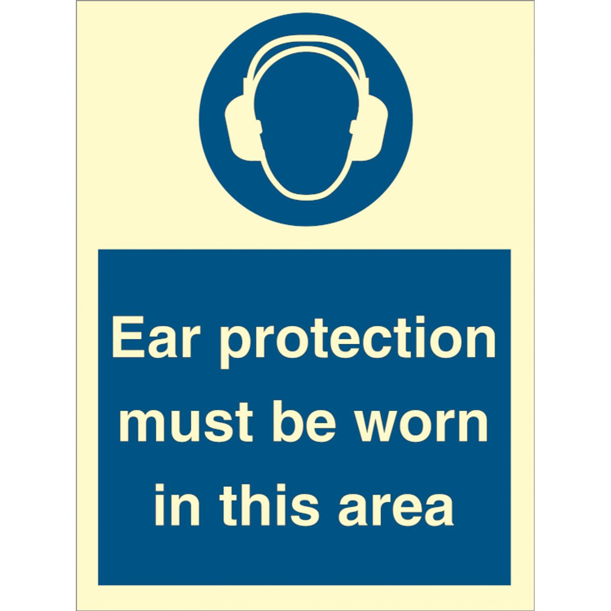 Ear protection must be worn in this area - Efterlysende plast HI150 - 200 x 150 mm