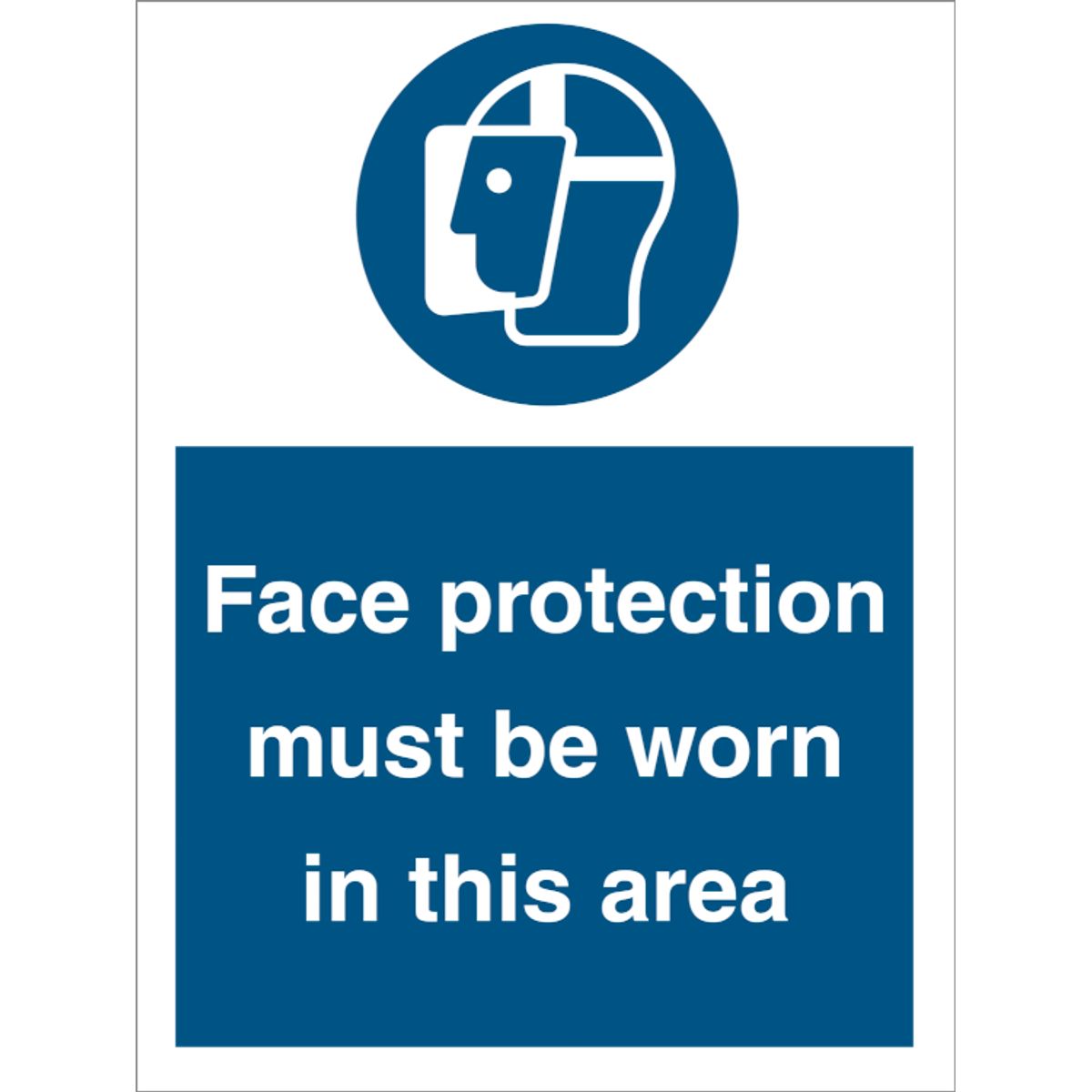 Face protection must be worn in this area - Plast - 200 x 150 mm