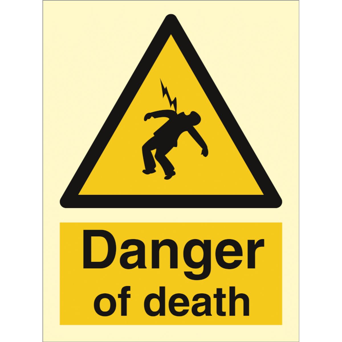 Danger of death - Efterlysende plast HI150 - 200 x 150 mm