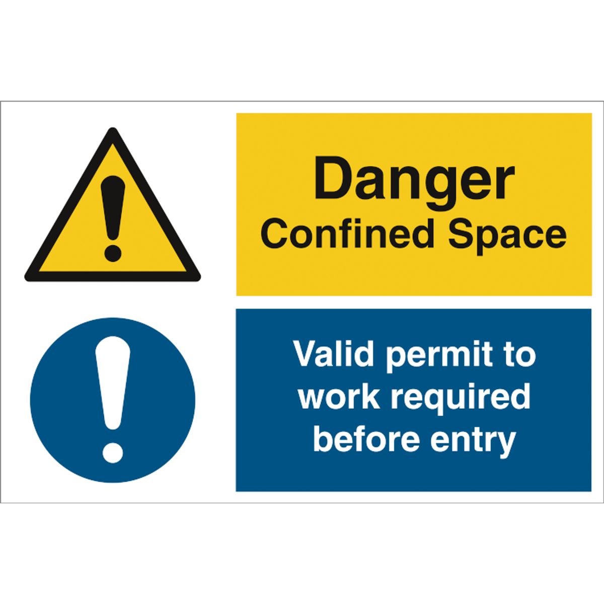 Combi sign - Danger confined space - Valid permit to work