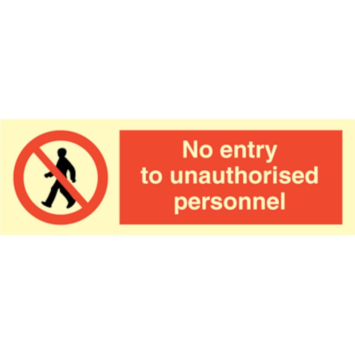 No entry to unauthorised personnel - Efterlysende Vinyl HI150 - 100 x 300 mm