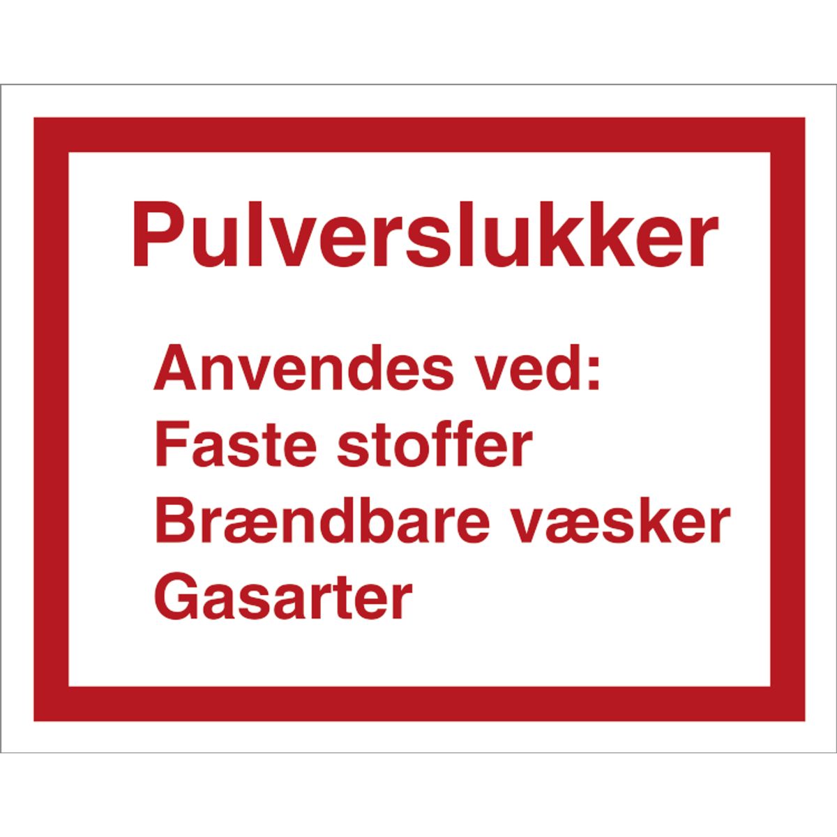 Brandskilt - Pulverslukker - Plast - 100 x 125 mm