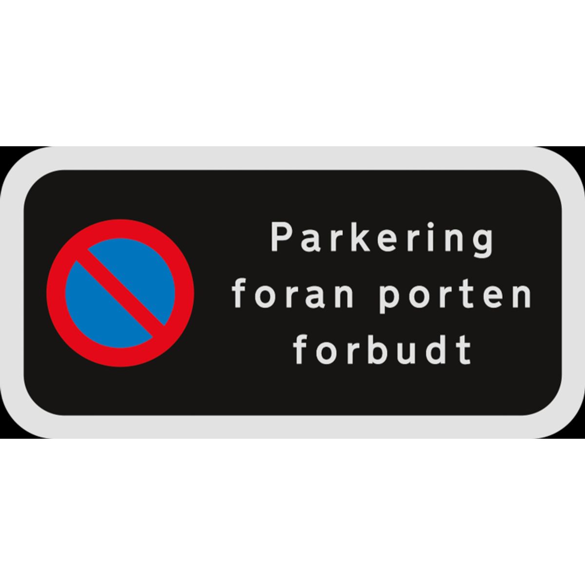 Parkering foran porten forbudt