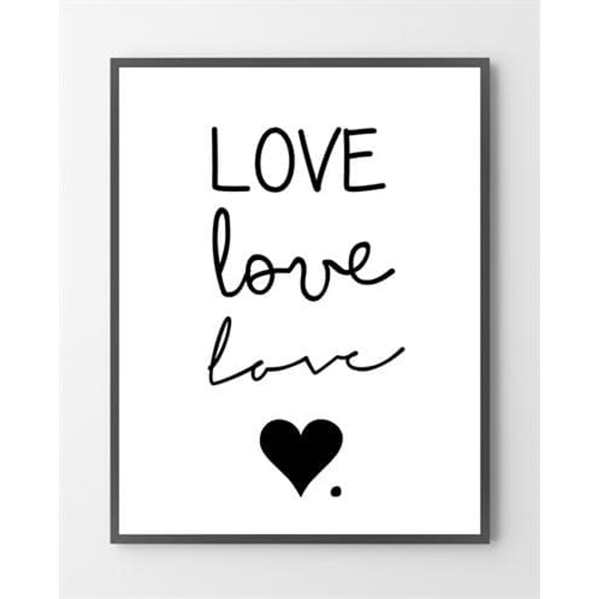 Plakater med kærlighed - Love, love.. Love - 30x40 cm.