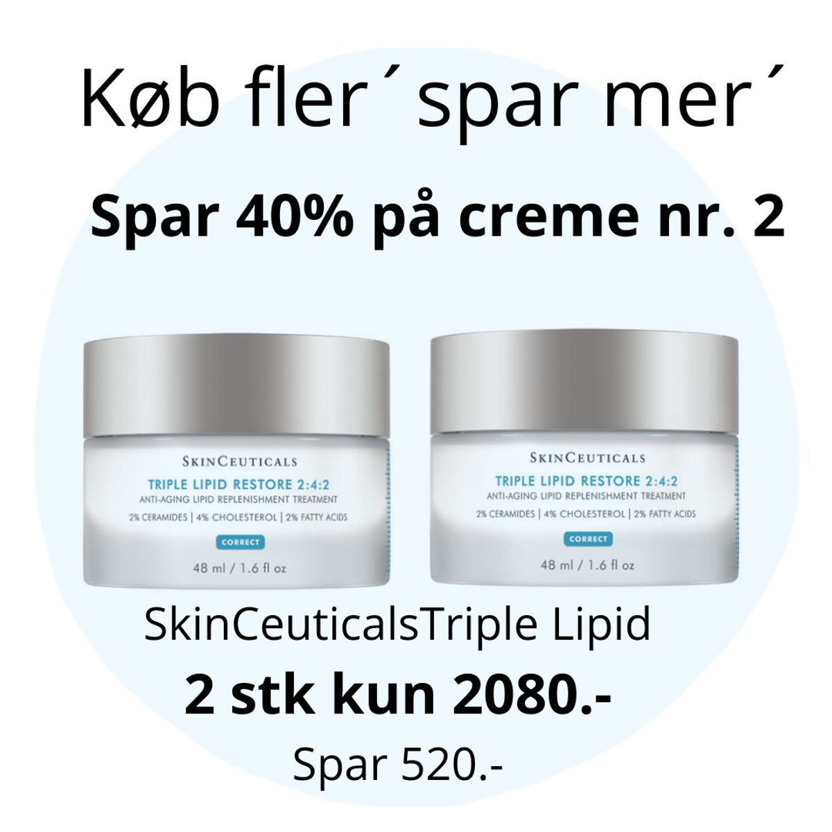 Triple Lipid Restore 2:4:2 duo Spar 40% på creme nr. 2