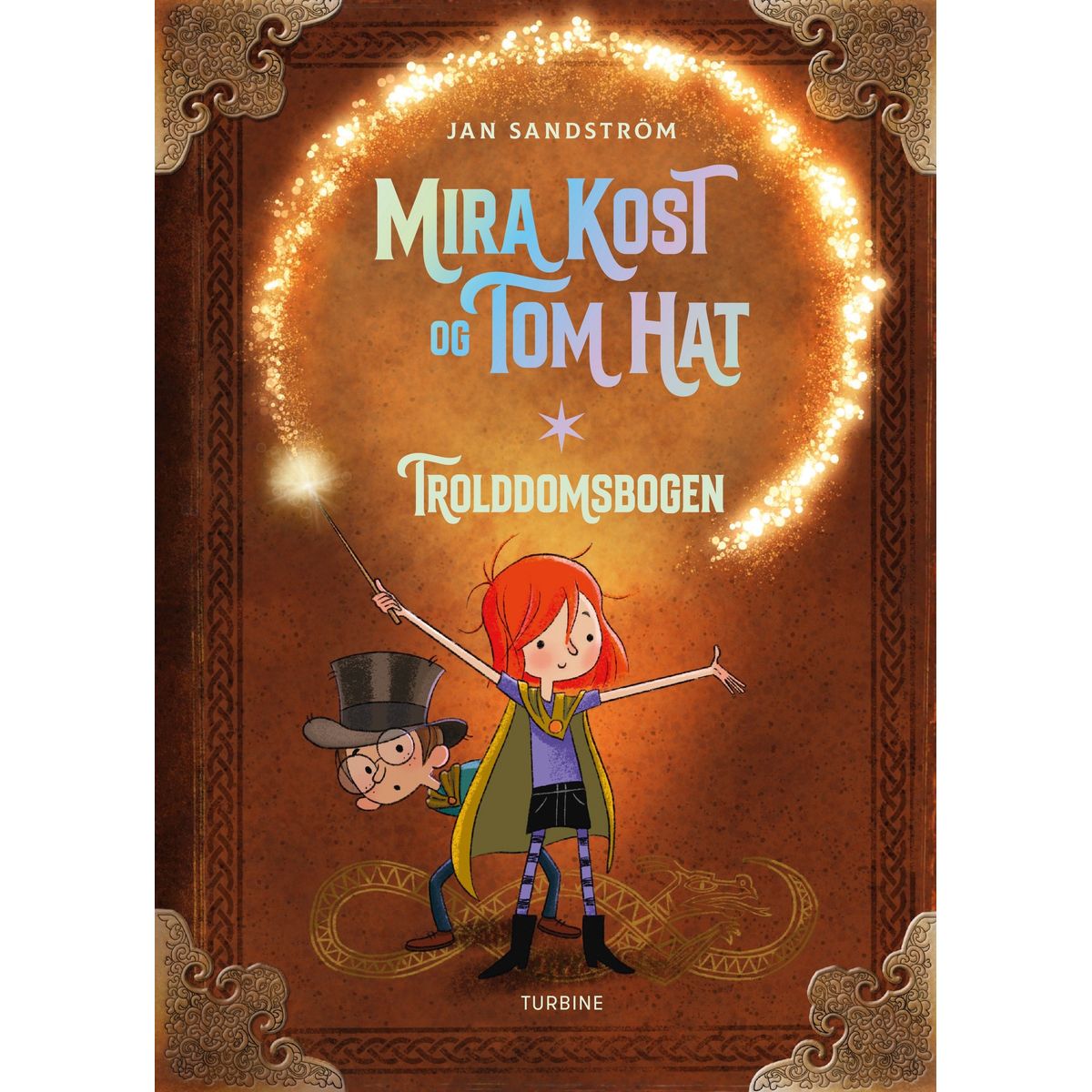 Mira Kost og Tom Hat. Trolddomsbogen