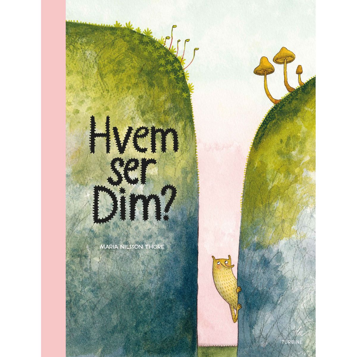 Hvem ser Dim?