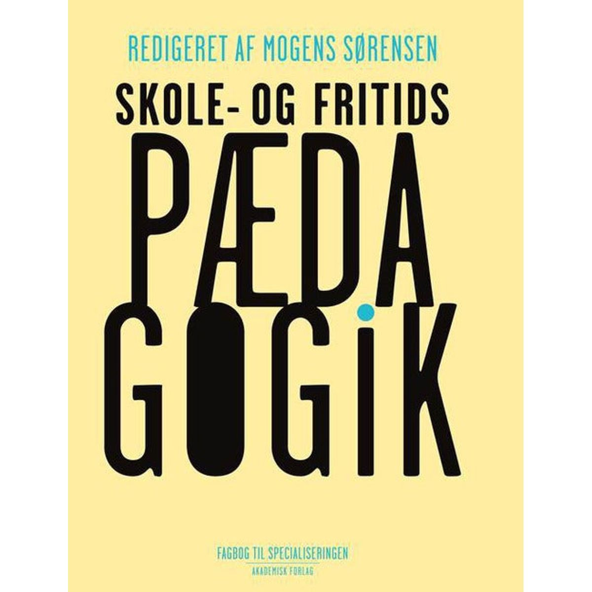 Skole- og fritidspædagogik