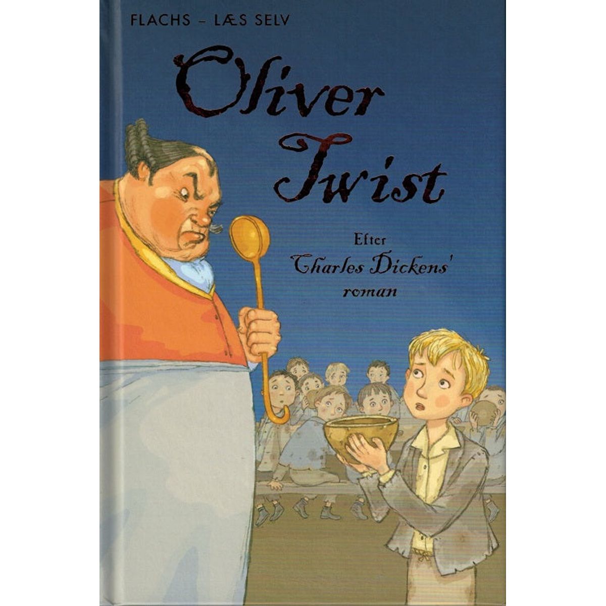 Læs selv: Oliver Twist