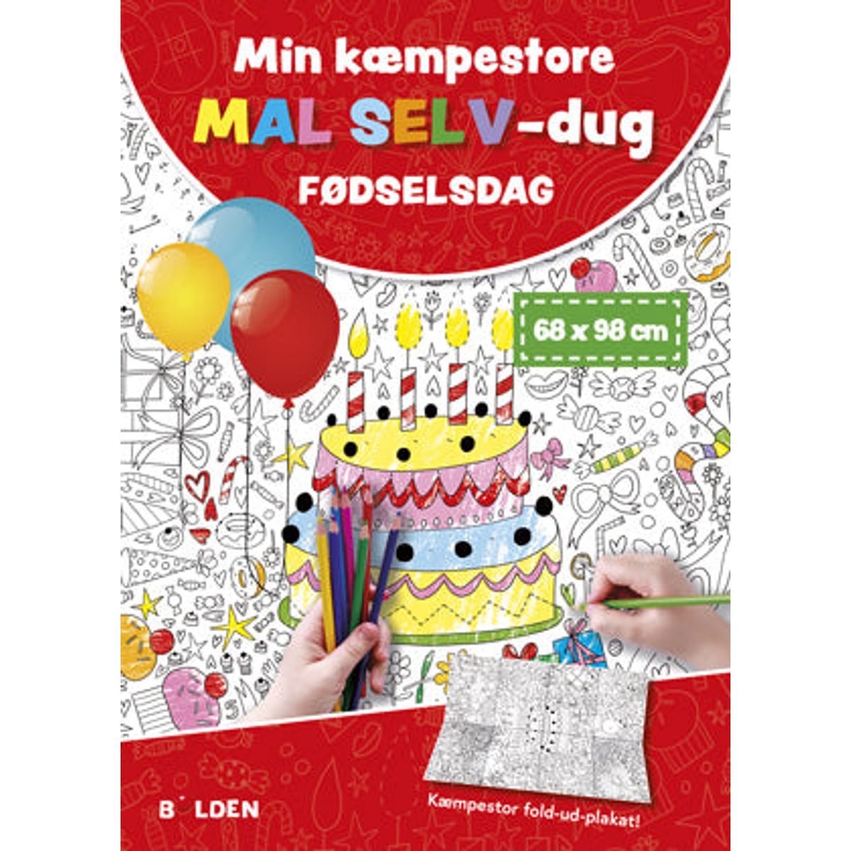 Min kæmpestore mal selv-dug: Fødselsdag