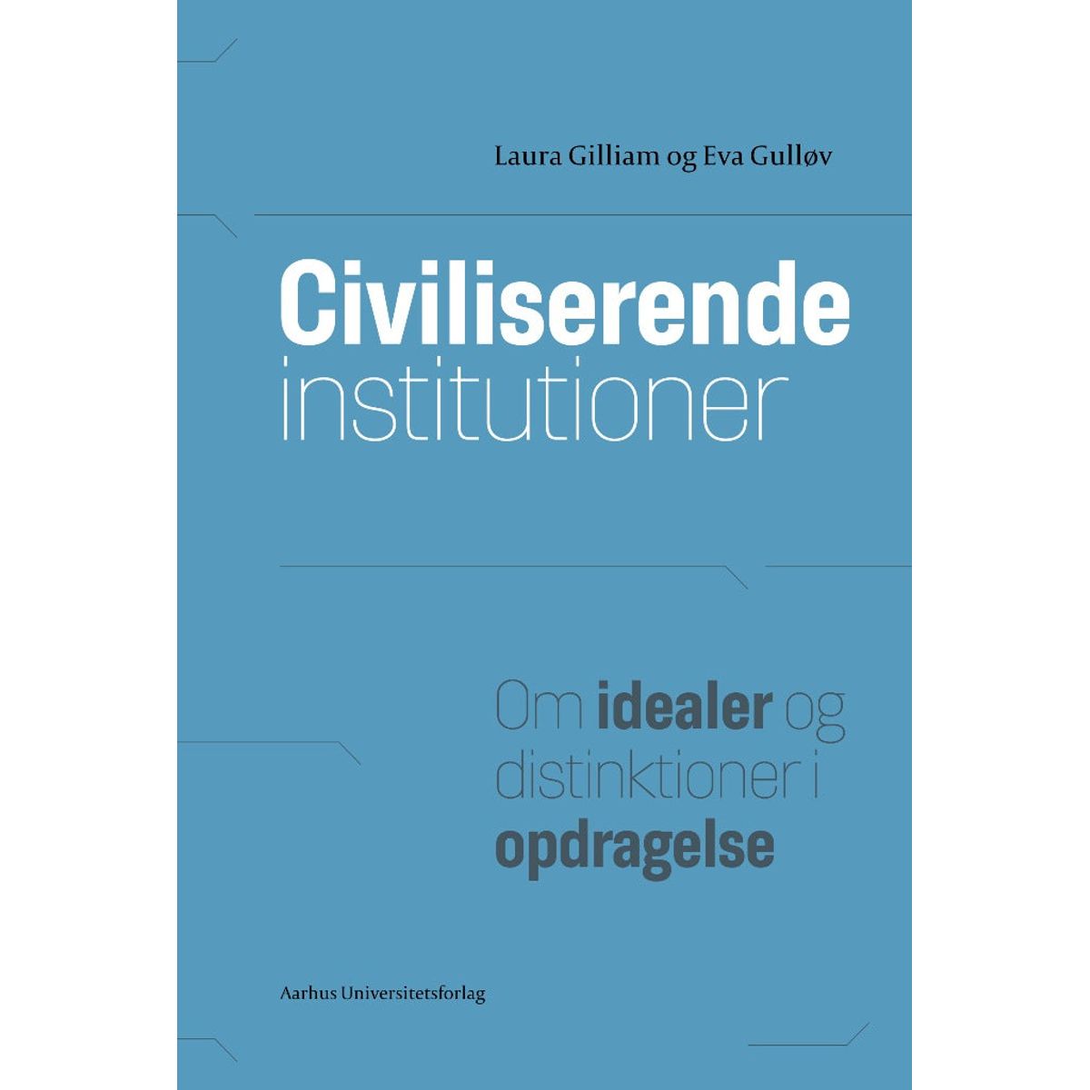 Civiliserende institutioner