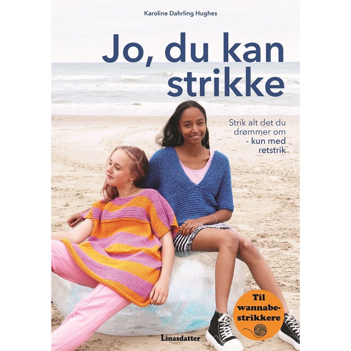 Jo, du kan strikke