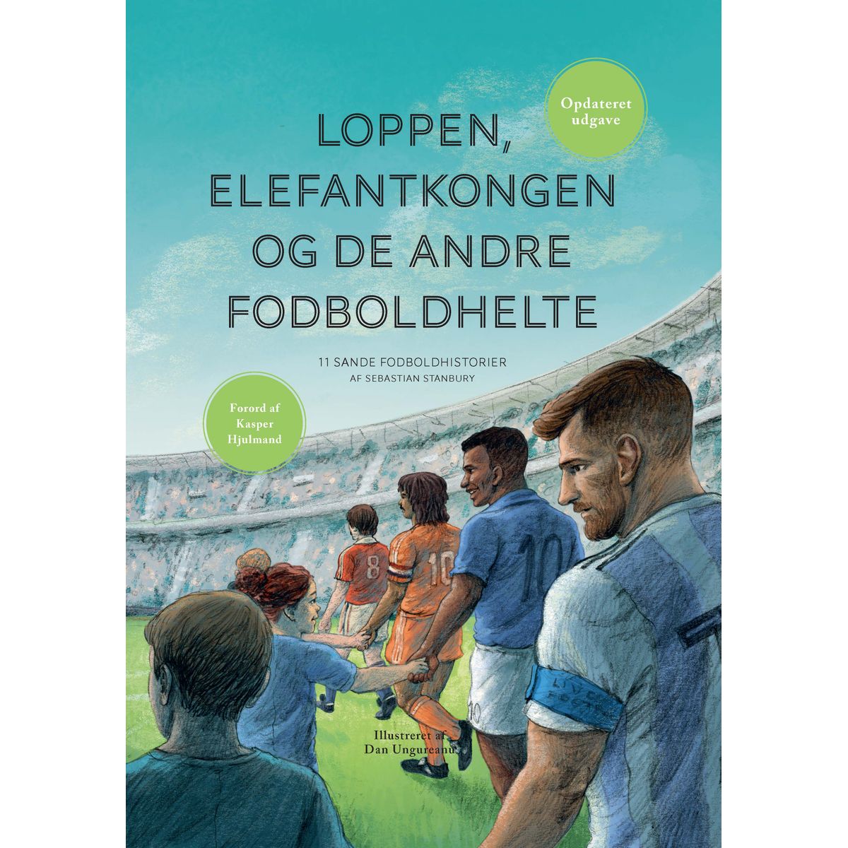 Loppen, Elefantkongen og de andre fodboldhelte