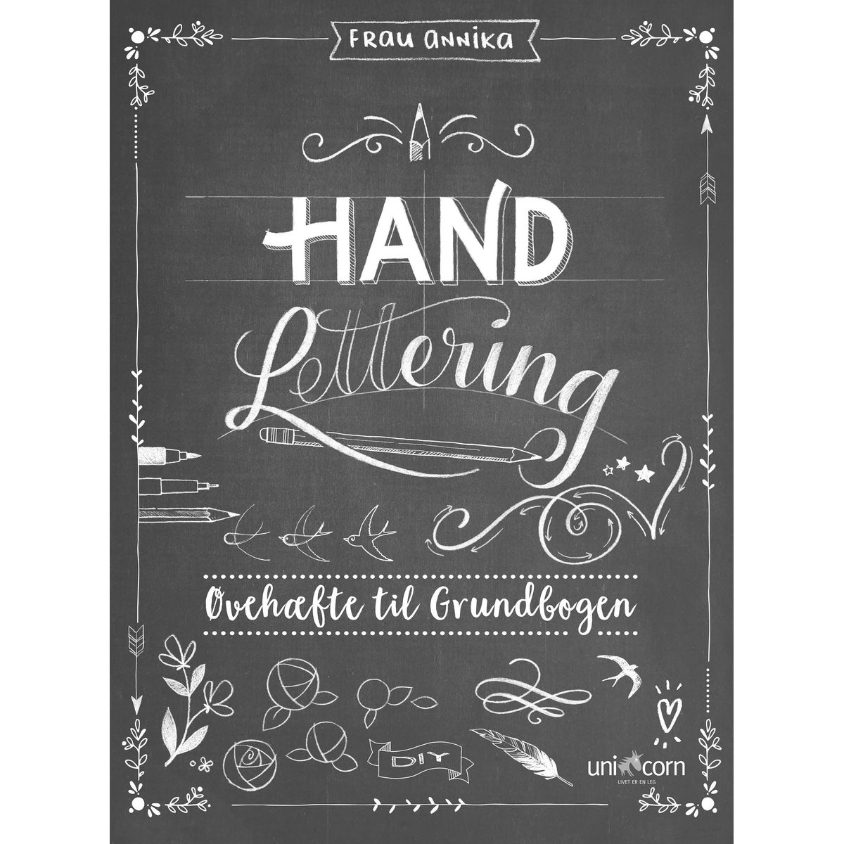 Hand Lettering Øvehæftet til Grundbogen