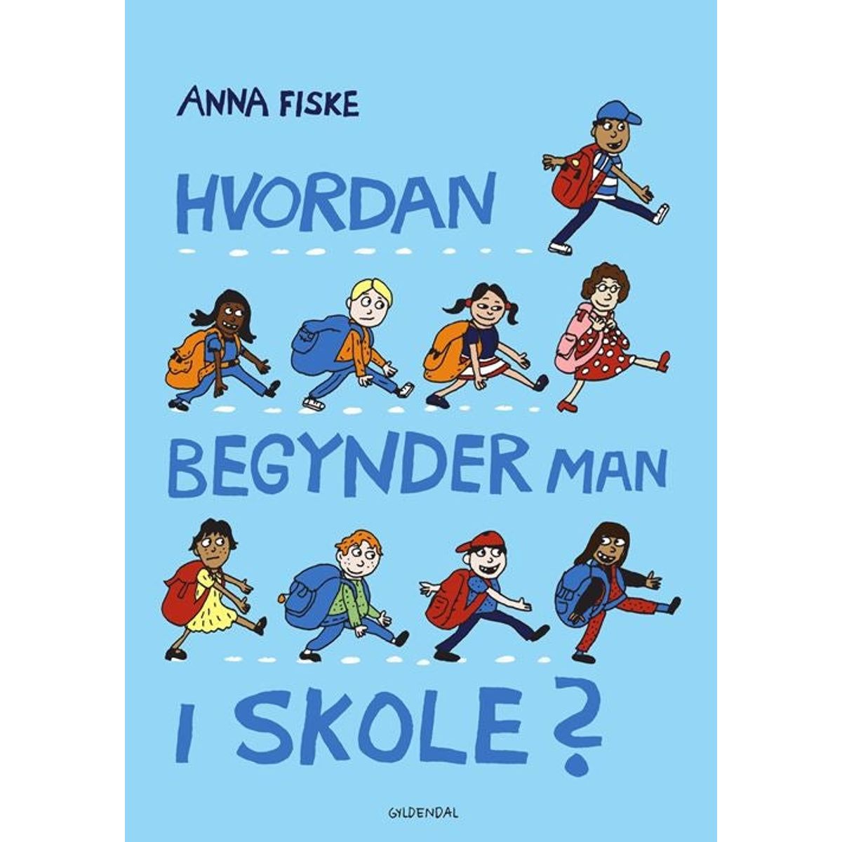 Hvordan begynder man i skole?