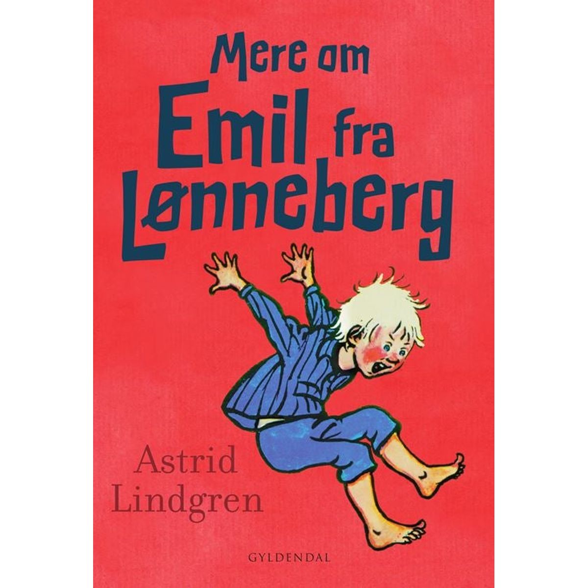 Mere om Emil fra Lønneberg