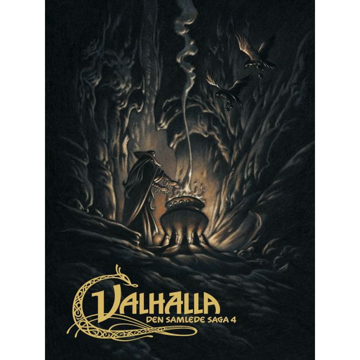 Valhalla: Den samlede saga 4