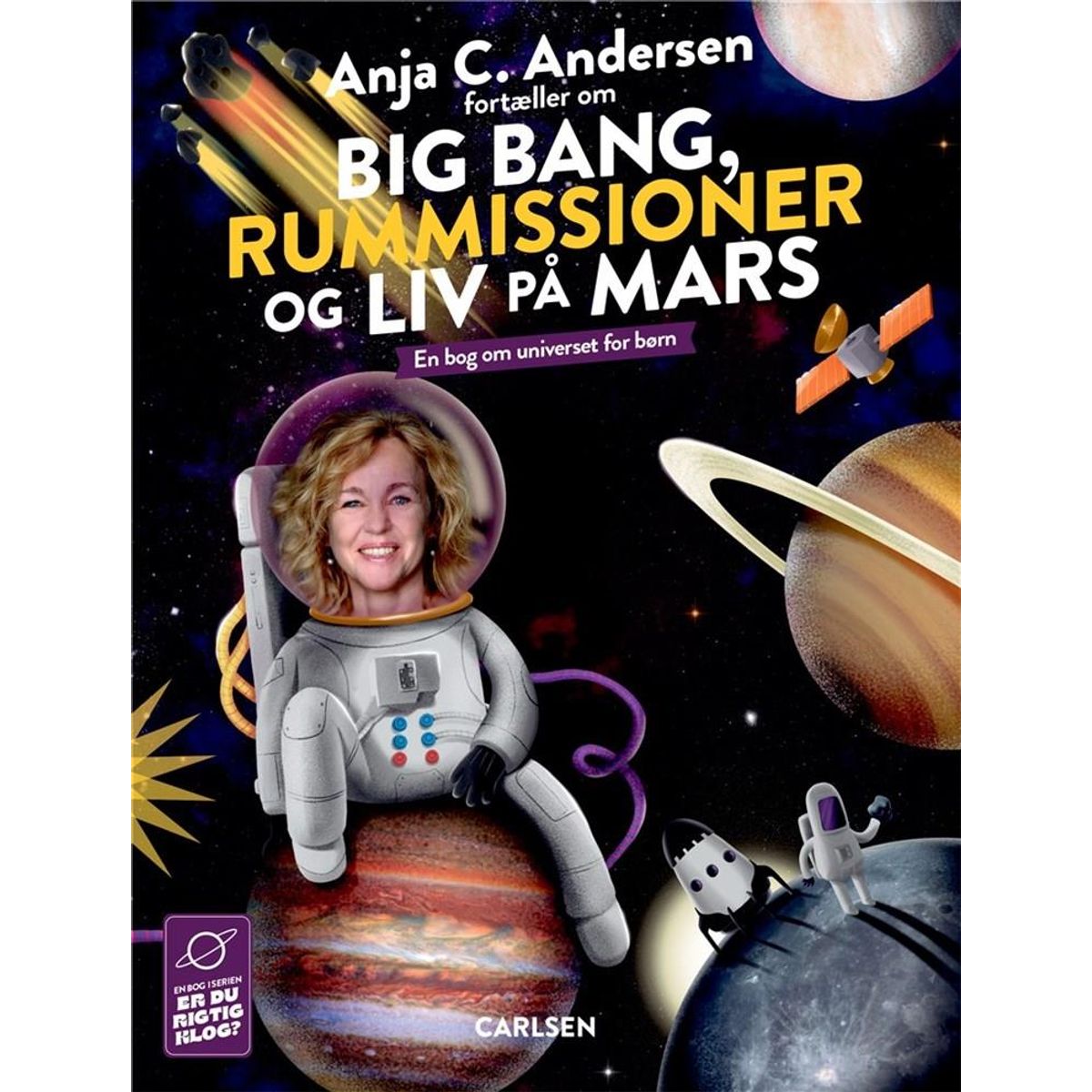 Anja C. Andersen fortæller om Big Bang, rummissioner og liv på Mars