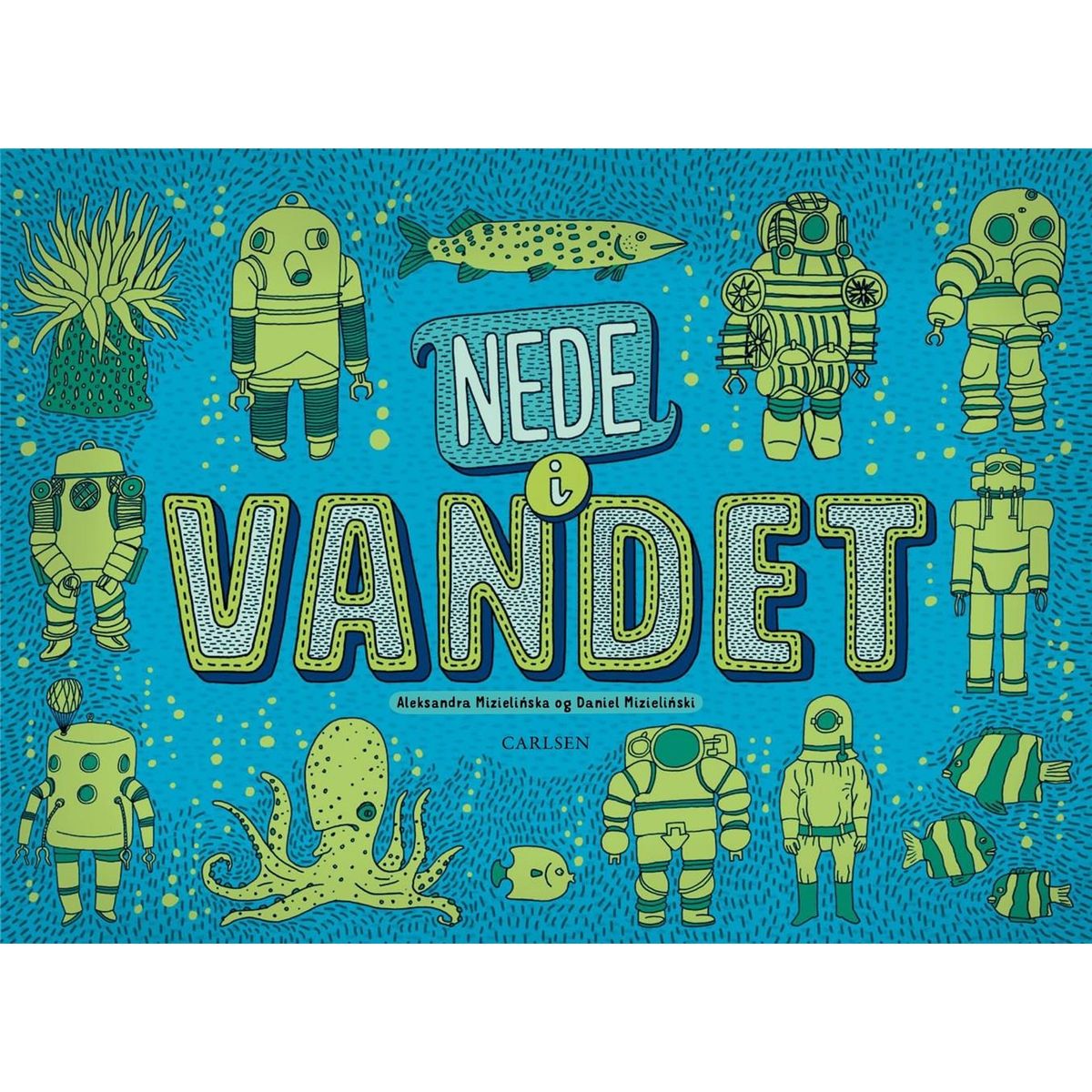 Nede i jorden - Nede i vandet