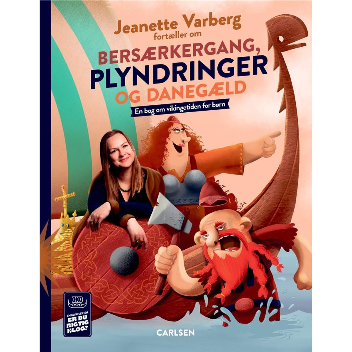 Jeanette Varberg fortæller om bersærkergang, plyndringer og danegæld