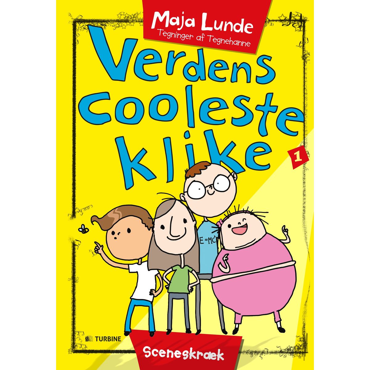 Verdens cooleste klike 1