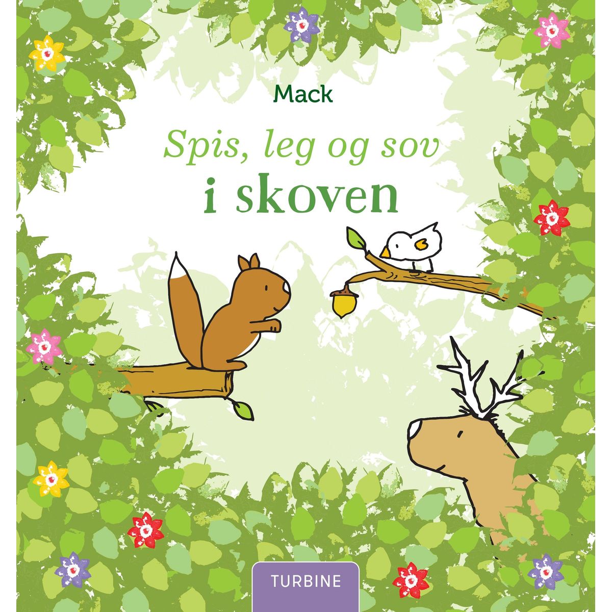 Spis, leg og sov i skoven