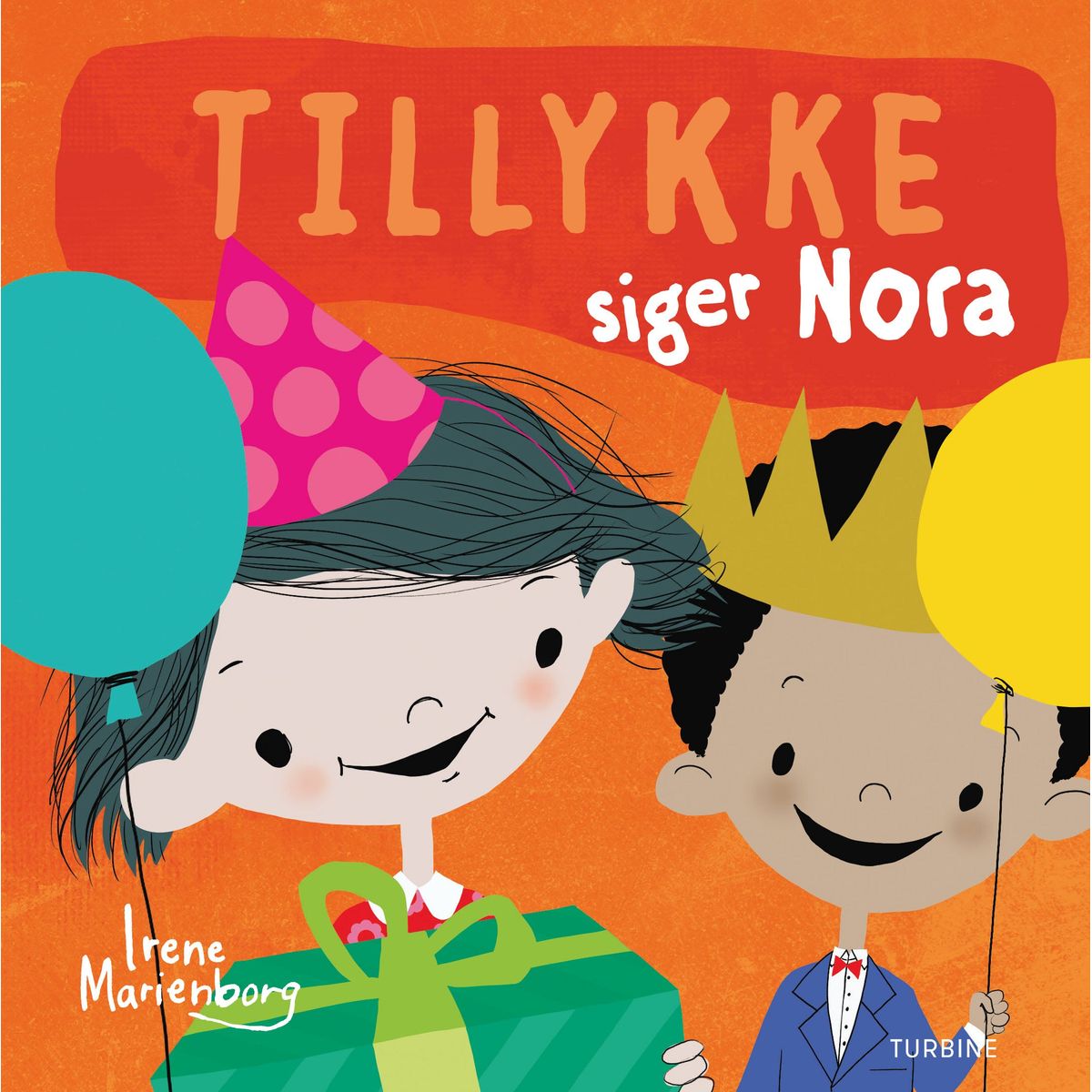 Tillykke! siger Nora