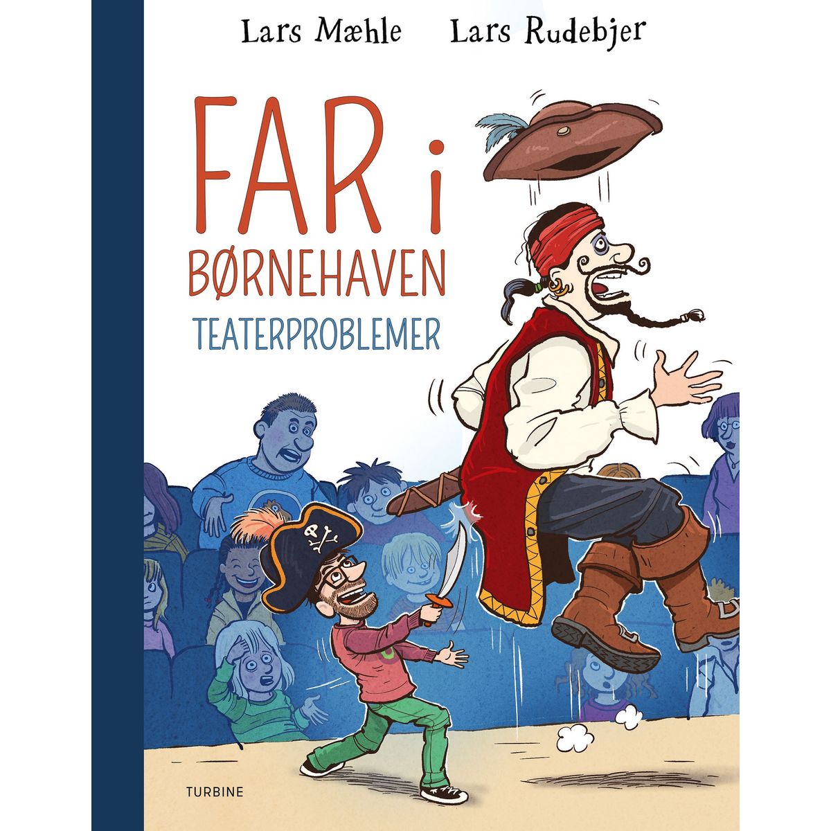 Far i børnehaven: Teaterproblemer