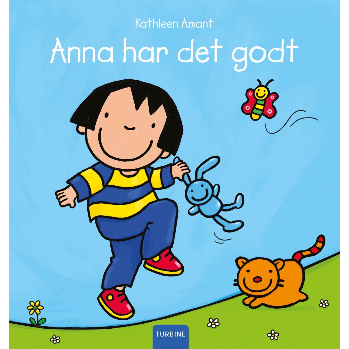 Anna har det godt